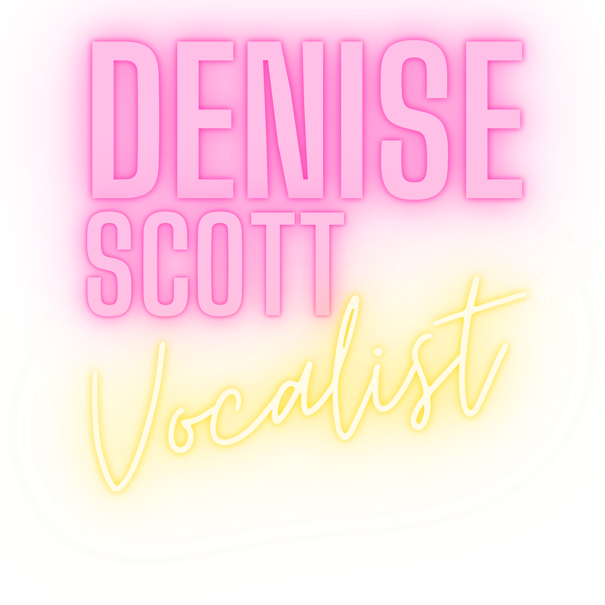 Denise Scott Vocalist
